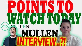 Important Points to Watch w Mullen │ Mullen Interview Still On Today ?! ⚠️ Must Watch Mullen