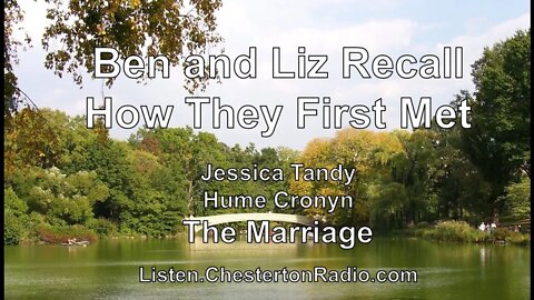 Ben and Liz Recall How They First Met - The Marriage - Jessica Tandy & Hume Cronyn