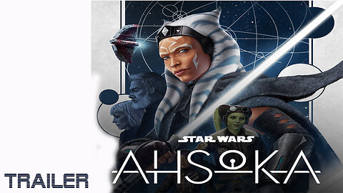 AHSOKA - OFFICIAL TRAILER #2 - 2023