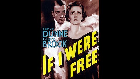 Irene Dunne If I Were Free 1933 Clive Brook, Nils Asther Henry Stephenson. pre-code