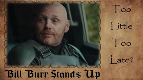 Bill Burr SPEAKS UP About the Gina Carano FIRING | Too Little Too Late?