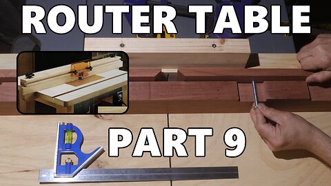 Router Table Part 9