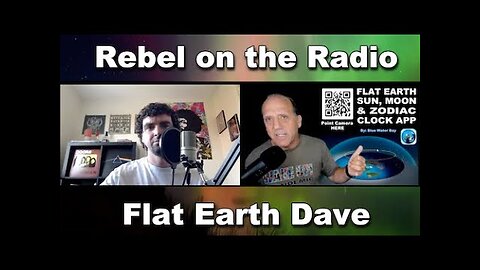 Rebel on the Radio Podcast Flat Earth isnt for everyone