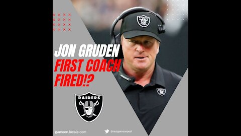 Jon Gruden First Coach FIRED!?