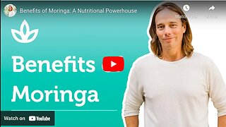 Benefits of Moringa: A Nutritional Powerhouse