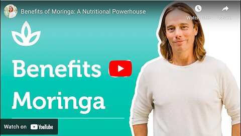 Benefits of Moringa: A Nutritional Powerhouse