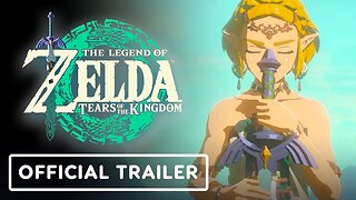 The Legend of Zelda: Tears of the Kingdom - Official 'Dive Into the Unknown' Trailer