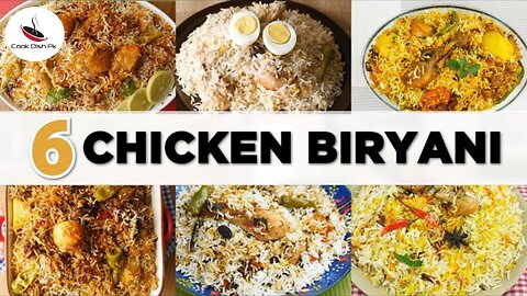 6 Must try Chicken Biryani Recipes By cook dish pk | Ghar me Vip Biryani banaye