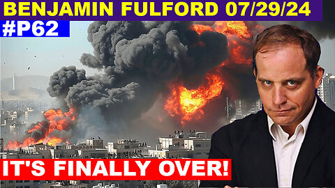 Benjamin Fulford Update Today's 07.29.2024 💥 THE MOST MASSIVE ATTACK IN THE WOLRD HISTORY! #62