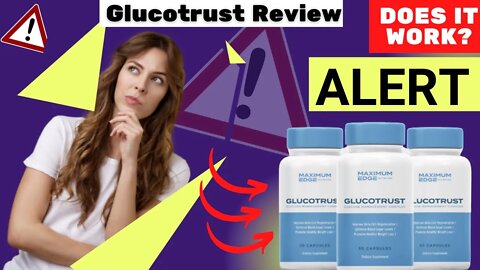 Glucotrust Review 2022 - ((ALERT ⚠)) Glucotrust Supplement - Does Glucotrust Work?