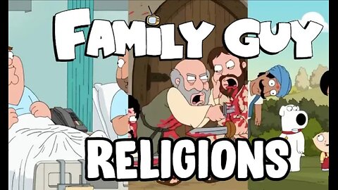 Family guy making fun of religion