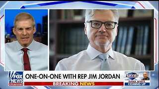Rep Jim Jordan: Judge Merchan Was Definitely Conflicted