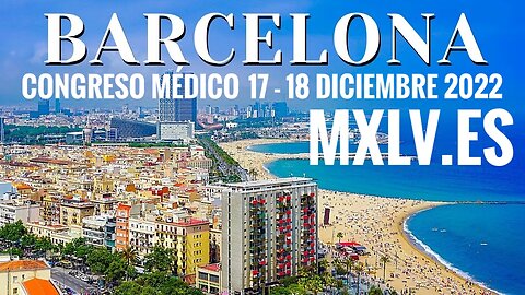 CONGRESO MÉDICO BARCELONA LIVE 17- 18 DICIEMBRE 2022
