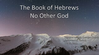 Hebrews 4 "No Other God"