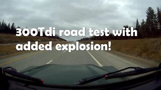 300Tdi road test (with added explosive fun!) in Britrestvirovision! (1080)