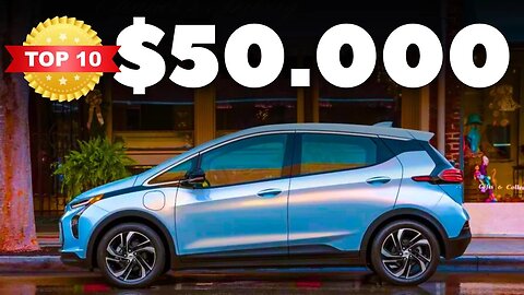 Revolutionary Electric Cars for 2023 Top 10 Models Under $50,000 🔋🚗⚡️