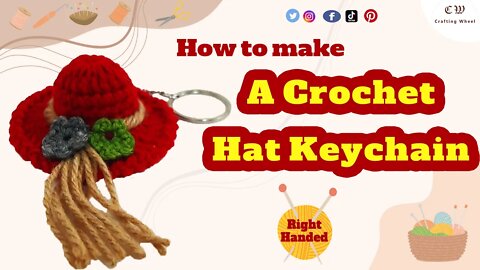 How to make a crochet hat keychain ( Right Handed ) - Crafting wheel.