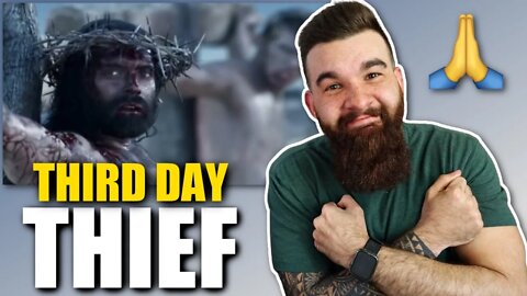 THIRD DAY - "THIEF" REACTION