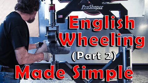 English Wheeling made Simple (Part 2)