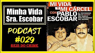 MARIA EUGÊNIA HENAO MINHA VIDA E PRISÃO - PODCAST #029