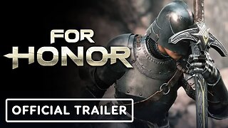 For Honor - Official 'The Sword of Ashfeld' Year 8 Season 1 Launch Trailer