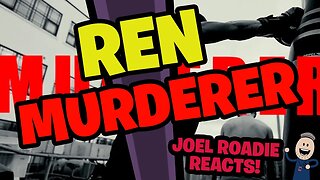 Ren - Murderer (Official Music Video) - Roadie Reacts