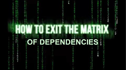 Creating Your Matrix Exit Plan