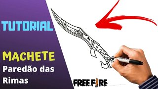 COMO DESENHAR A MACHETE PAREDÃO DAS RIMAS DO FREE FIRE 🔥