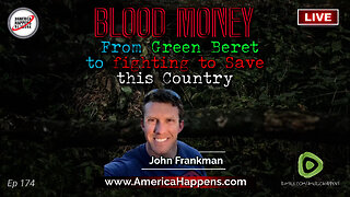 From Green Beret to Fighting to Save this Country with John Frankman