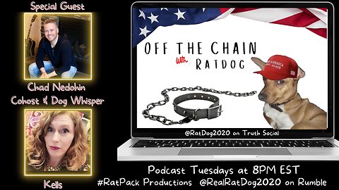 Off The Chain with RatDog - EP2 Chad Nedohin DWACtheSEC and Activism