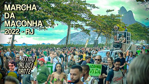 Marcha da Maconha 2022 - Rio de Janeiro