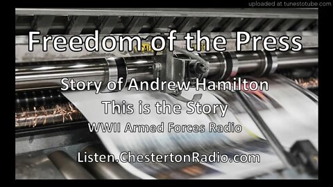 Freedom of the Press - Story of Andrew Hamilton