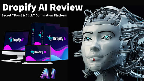 Dropify AI Review- Secret “Point & Click” Domination Platform