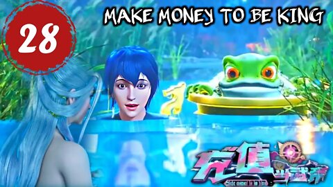 ⟨MULTI SUB⟩ Make money to be king Episode 28 Subtitle