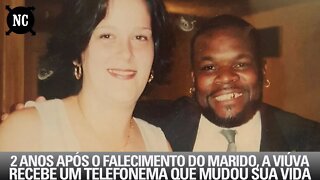 2 Anos Após O Falecimento Do Marido, A Viúva Recebe Um Telefonema Que Mudou Sua Vida