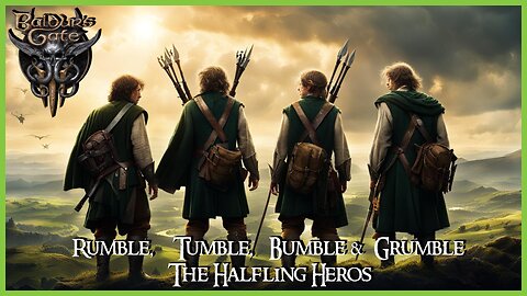 Small Legs, Giant Hearts - The Halfling Adventures of Rumble, Tumble, Bumble, & Grumble EP2