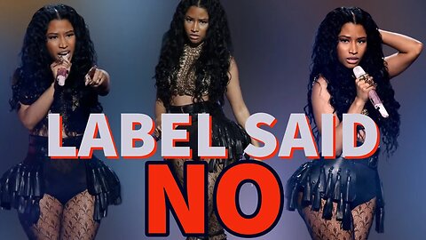 Labels are BLOCKING Nicki Minaj from dropping Freestyles!