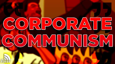 The Communist Infiltration Of Corporate America