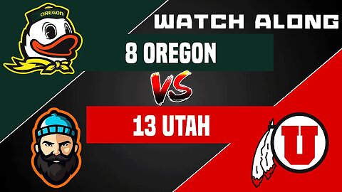 #8 Oregon vs #13 Utah | Watch Along