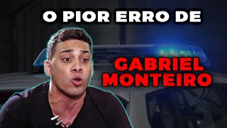 O PIOR ERRO DE GABRIEL MONTEIRO || RIKO ROCHA