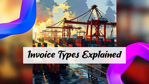 Demystifying Commercial Invoice vs. Pro Forma Invoice in International Trade