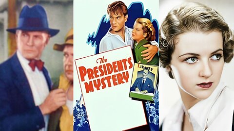 THE PRESIDENT'S MYSTERY (1936) Henry Wilcoxon, Betty Furness & Sidney Blackmer | Drama | B&W