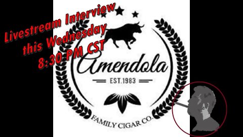 Livestream Interview with Amendola Family Cigar Company