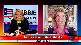 Interview with Carla Sands | ACWT Interviews 4.12.23