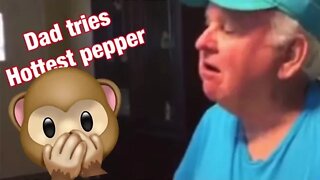 Dad tries hottest pepper and then he...