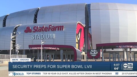 Security preps for Super Bowl LVII