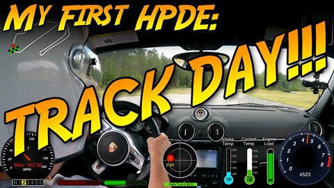 My First HPDE: TRACK DAY!!! Having The Time Of My Life In My Porsche Cayman (987.2) at The FIRM!
