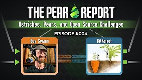 TPR_004 - Monetizing Freedom - Ostriches, Pears, and Open Source Challenges with BitKarrot