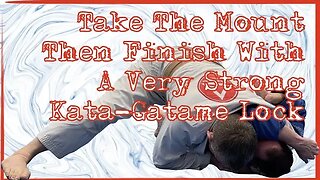 Mount Maintenance For Beginners II -- Finish With Kata-Gatame Variation
