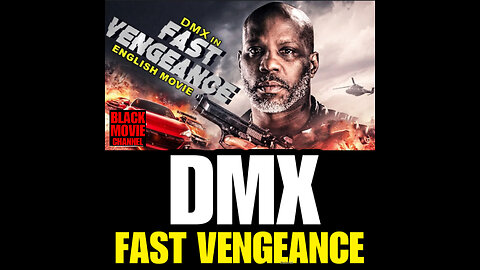 BMC #47 FAST VENGEANCE starring DMX